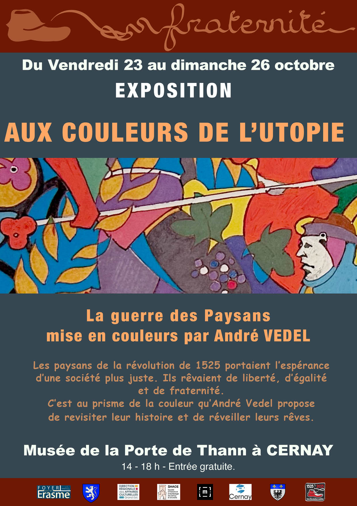 On y voit une peinture de l'artiste André Vedel très colorée avec la tête d'un paysan guerrier