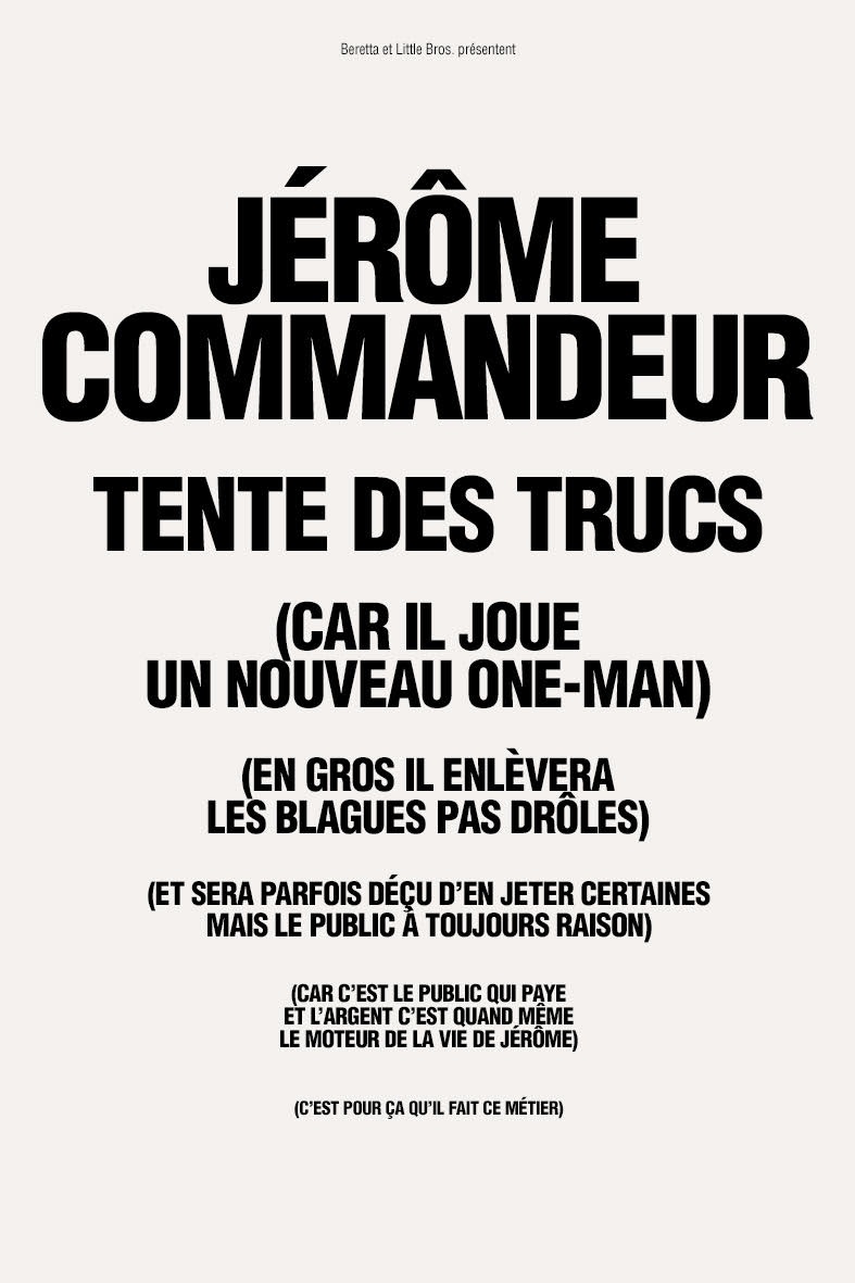 Affiche spectacle Jérôme Commandeur On y voit des écritures noires sur un fond blanc