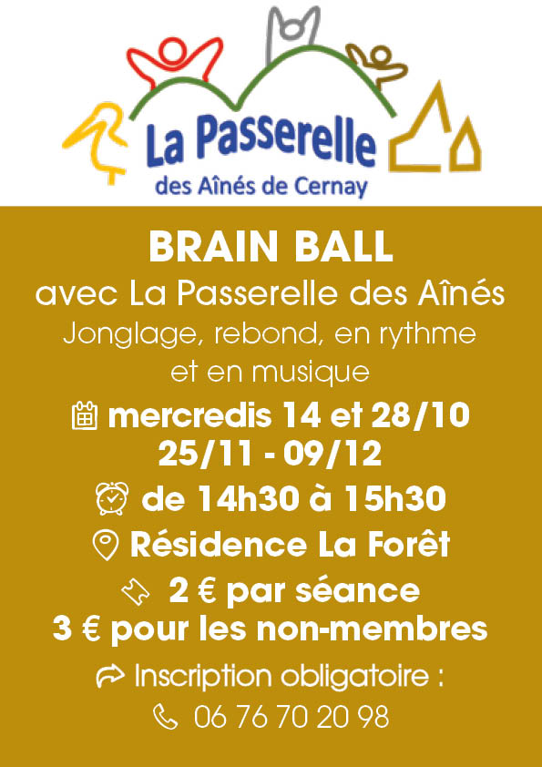 Brain Ball avec La Passerelle des Aînés de Cernay le 14/10/26 On y voit le logo de la Passerelle des Aînés de Cernay