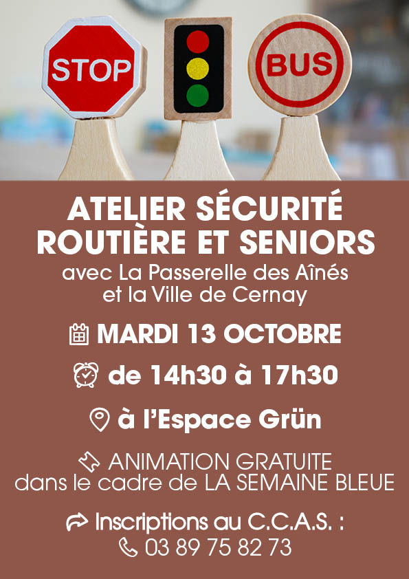 Atelier sécurité routière pour les seniors le 13-10-26 à 14h30 à l'Espace Grün On y voit des panneaux de circulation et un feu tricolore