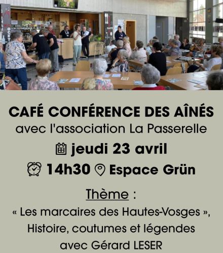 CAFÉ CONFÉRENCE DES AÎNÉS « Les marcaires des Hautes-Vosges »
