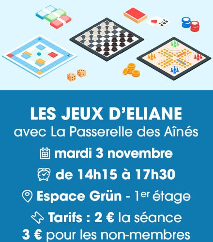 LES JEUX D'ELIANE avec La Passerelle des Aînés